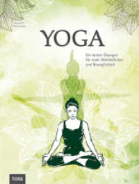 Yoga : Die besten Übungen für mehr Wohlbefinden und Beweglichkeit （2021. 128 S. 29 cm）