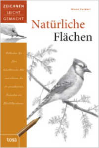 Natürliche Flächen : Zeichnen leicht gemacht (Zeichnen leicht gemacht) （2012 64 S.  24.1 cm）
