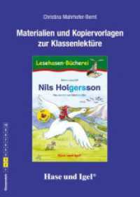 Materialien und Kopiervorlagen zur Klassenlektüre: Nils Holgersson / Silbenhilfe : Klassenstufe 2/3 （2019. 48 S. 29.7 cm）