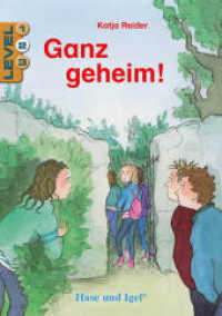 Ganz geheim! / Level 2 : Schulausgabe/Neuausgabe （2. Aufl. 2022. 96 S. farbig illustriert. 21 cm）