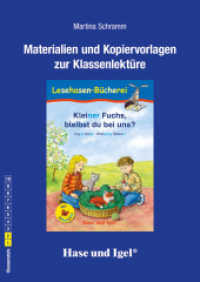 Begleitmaterial: Kleiner Fuchs, bleibst du bei uns? / Silbenhilfe : Schulausgabe （2021. 48 S. 29.7 cm）