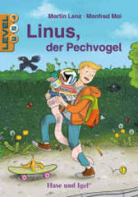 Linus, der Pechvogel / Level 2 （2022. 64 S. farbig illustriert. 21 cm）