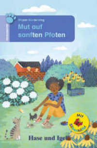 Mut auf sanften Pfoten / Silbenhilfe : Schulausgabe (Lesen lernen mit der Silbenhilfe) （2022. 64 S. farbig illustriert. 18.7 cm）