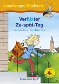 Verflixter Zu-spät-Tag / Silbenhilfe (Lesen lernen mit der Silbenhilfe) （4. Aufl. 2022. 32 S. farbig illustriert. 21 cm）
