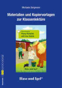Begleitmaterial: Pony Kirsche will ins Glück （2023. 48 S. 29.7 cm）
