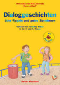 Dialoggeschichten über Regeln und gutes Benehmen / Silbenhilfe : Vorlesen mit verteilten Rollen in der 3. und 4. Klasse (Lesen lernen mit der Silbenhilfe) （2023. 32 S. farbig illustriert. 29.7 cm）