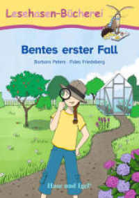Bentes erster Fall : Schulausgabe (Lesehasen-Bücherei) （2025. 32 S. farbig illustriert. 21 cm）