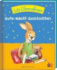 Luis L&uuml;mmelhase. Gute-Nacht-Geschichten (Luis L&uuml;mmelhase)