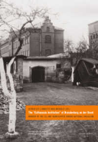The "Euthanasia Institution" of Brandenburg an der Havel : Murder of the ill and handicapped during National Socialism (Schriftenreihe der Stiftung Brandenburgische Gedenkstätten 35) （1st ed. 2012. 196 S. 24 cm）