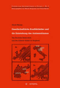 Gesellschaftliche Konfliktfelder und die Entstehung des Antisemitismus : Das Deutsche Kaiserreich und das Liberale Italien im Vergleich (Studien zum Antisemitismus in Europa Bd.9) （2015. 450 S. 23 cm）
