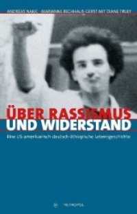 Über Rassismus und Widerstand : Eine US-amerikanisch-deutsch-äthiopische Lebensgeschichte （2019. 220 S. 20 Abb. 21 cm）