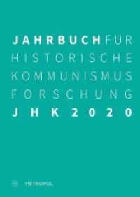 Jahrbuch für Historische Kommunismusforschung 2020 （2020. 256 S. 24 cm）