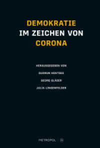 Demokratie im Zeichen von Corona （2021. 370 S. 23 cm）