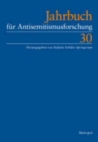 Jahrbuch für Antisemitismusforschung 30 (2021) （2021. 302 S. 21 cm）