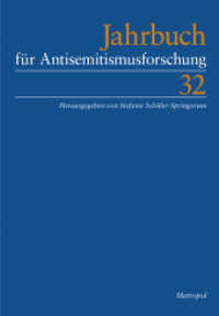 Jahrbuch für Antisemitismusforschung 32 (2023) （2023. 421 S. 30 Abb. 21 cm）