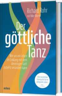 Der göttliche Tanz : Wie uns ein Leben im Einklang mit dem dreieinigen Gott zutiefst verändern kann. （2. Aufl. 2020. 256 S. mit Schutzumschlag, Lesebändchen und ein Bi）