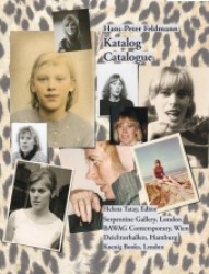 Hans-Peter Feldmann. Katalog / Catalogue : Vorw. v. Hans-Ulrich Obrist.Julia Peyton-Jones, Dirck Luckow, （2012. 232 S. 300 mm）