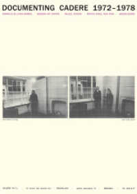 Documenting Cadere 1972-1978 （2013. 172 S. 29.7 cm）