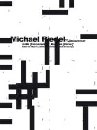 Michael Riedel. Jacques Comité [Giacometti]" / "DualAir [Dürer]" : Palais de Tokyo, Paris （2015. 144 S. 31 cm）