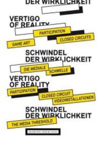 The Vertigo of Reality : How Beholders Re-Invent Art