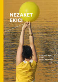 Nezaket Ekici : Alles was man besitzt, besitzt auch uns （2015. 96 S. 30 cm）