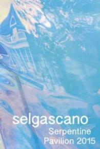 Selgascano. Serpentine Pavillion 2015 : Serpentine Gallery, London （2015. 120 S. 84 Abb. 24 cm）
