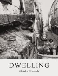Charles Simonds. Dwelling （2015. 84 p. 48 Abb. 20 cm）
