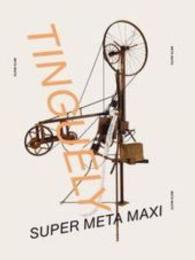 Jean Tinguely. Multiple Words. Retrospective, niederländische/flämische Ausgabe : Katalog zur Ausstellung im Stedelijk Museum Amsterdam und im Museum Kunstpalast Düsseldorf （2016. 248 S. 288 x 235 mm）