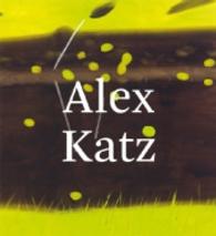 Alex Katz : Quick Light
