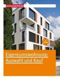 Eigentumswohnung: Auswahl und Kauf : Hrsg.: Verbraucherzentrale NRW