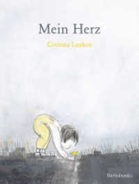 Mein Herz （2021. 40 S. 20.3 x 26.7 cm）