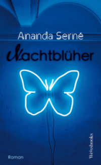 Nachtblüher : Roman （2024. 240 S. 20.5 cm）