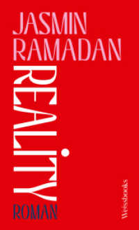 Reality : Roman （2025. 256 S. 20.5 cm）