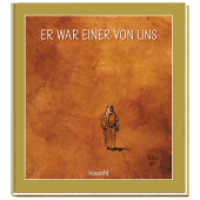 Er war einer von uns （2020. 128 S. durchgängig farbig bebildert. 27 cm）