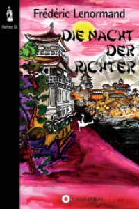 Die Nacht der Richter : Ungekürzte Ausgabe （Deutsche Erstveröffentlichung. 2017. 248 S. 21 cm）