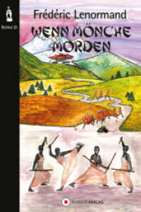 Wenn Mönche morden (Neue Ermittlungen des Richters Di .4) （2017. 270 S. 21 cm）
