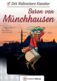 Baron von Münchhausen : Ungekürzte Ausgabe (Dirk Walbreckers Klassiker) （2016. 128 S. 217 mm）