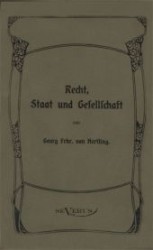 Recht, Staat und Gesellschaft, in Fraktur （Nachdr. d. Orig.ausg. v. 1906. In Fraktur. 2011. 181 S. 175 mm）