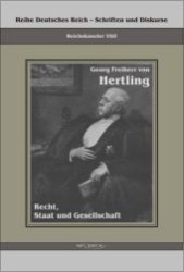 Recht, Staat und Gesellschaft : Übertragung der Schrift von Fraktur in Antiqua (Reihe Deutsches Reich - Schriften und Diskurse, Reichskanzler Bd.7/1) （2011. 150 S. 210 mm）