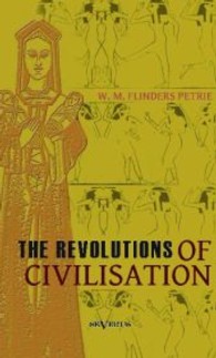The revolutions of civilisation （Überarbeitete Neuauflage oder hochwertiger Nachdruck eines Werkes）