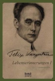 Lebenserinnerungen. Autobiographie （2013. 476 S. 220 mm）