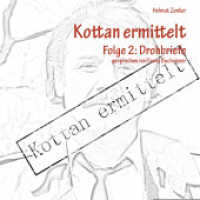 Kottan ermittelt - Drohbriefe, MP3-CD, Audio-CD, MP3 : Lesung. MP3 Format. Ungekürzte Ausgabe. 146 Min. (Kottan ermittelt Folge.2) （2017   12.5 x 14 cm）