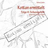 Kottan ermittelt - Schussgefahr, Audio-CD, MP3 : Lesung. MP3 Format. Ungekürzte Ausgabe. 249 Min. (Kottan ermittelt Folge.4) （2017   12.5 x 14 cm）
