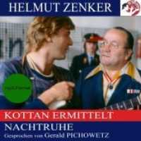 Nachtruhe, Audio-CD, MP3 : Kottan ermittelt, Lesung. MP3 Format. 191 Min. （2018   12.5 x 14 cm）