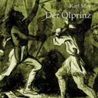Der Ölprinz, Audio-CD, MP3 : 1206 Min.. Lesung （2018   12.5 x 14 cm）