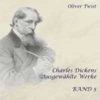 Oliver Twist, Audio-CD, MP3 : 723 Min.. Lesung (Charles Dickens .5) （2019   12.5 x 14 cm）