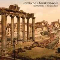 Römische Charakterköpfe， Audio-CD， MP3 : Ein Weltbild in Biographien， Lesung. 484 Min.