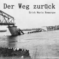 Der Weg zurück, Audio-CD, MP3 : 545 Min.. Lesung （2022. 12.5 x 14 cm）