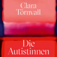 Die Autistinnen, Audio-CD, MP3 : 466 Min.. Lesung （2024. 12.5 x 14 cm）