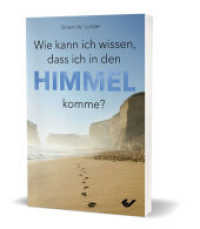 Wie kann ich wissen, dass ich in den Himmel komme? （2022. 176 S. 20.5 cm）